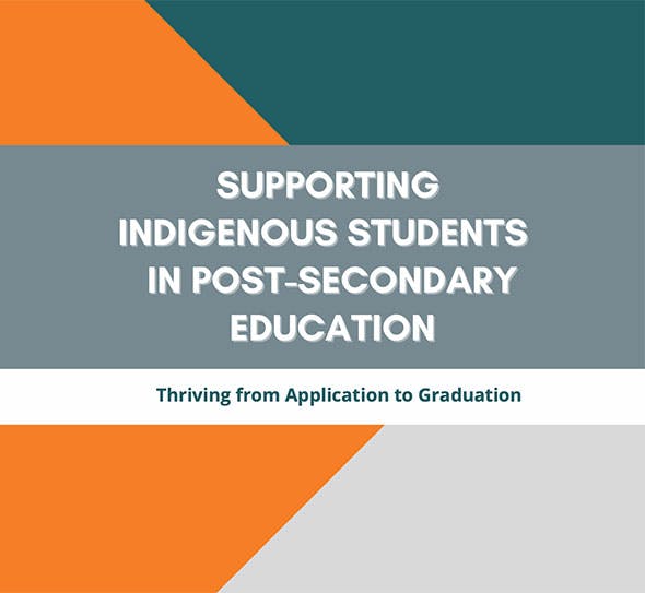 Supporting Indigenous Students in Post-secondary Education