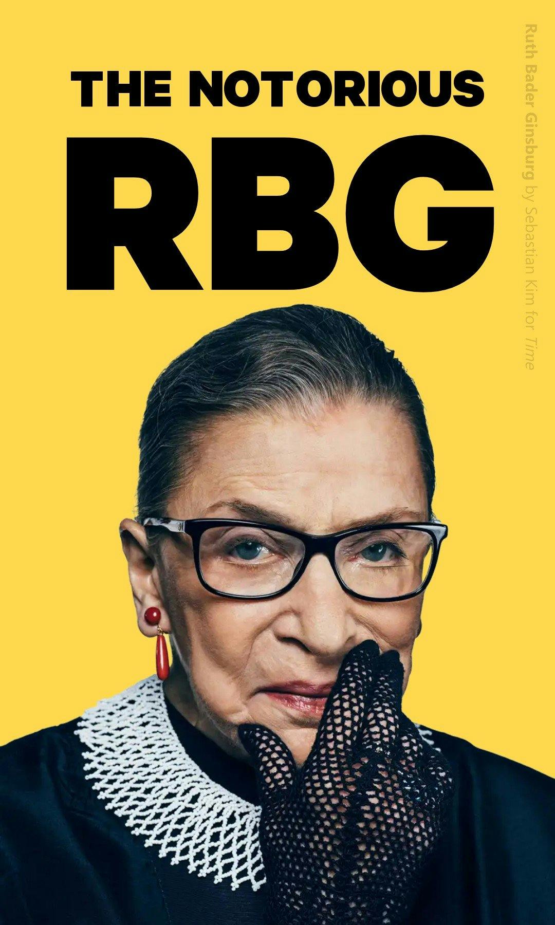 the notorious Ruth Bader Ginsburg story