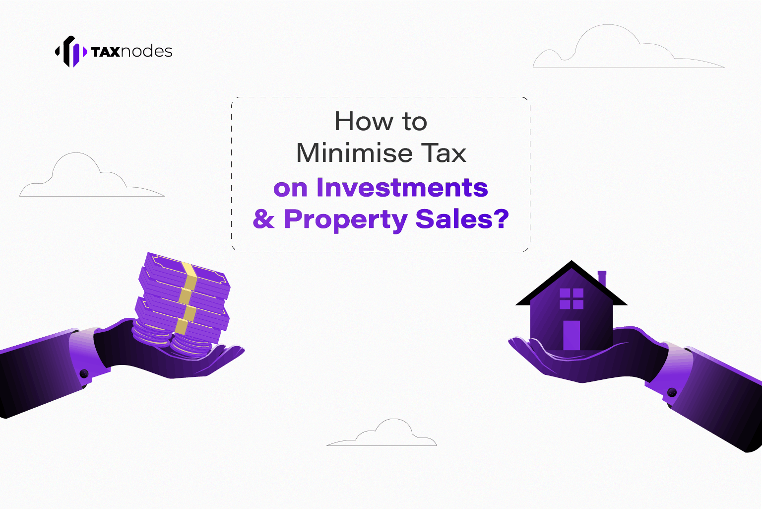 minimize-tax-on-investments-and-property-sales-taxnodes