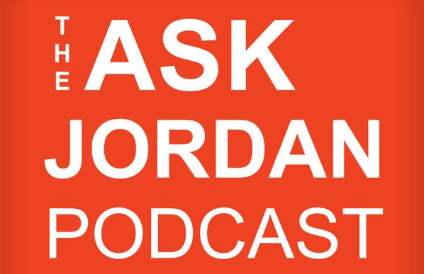 Ask Jordan Podcast Review