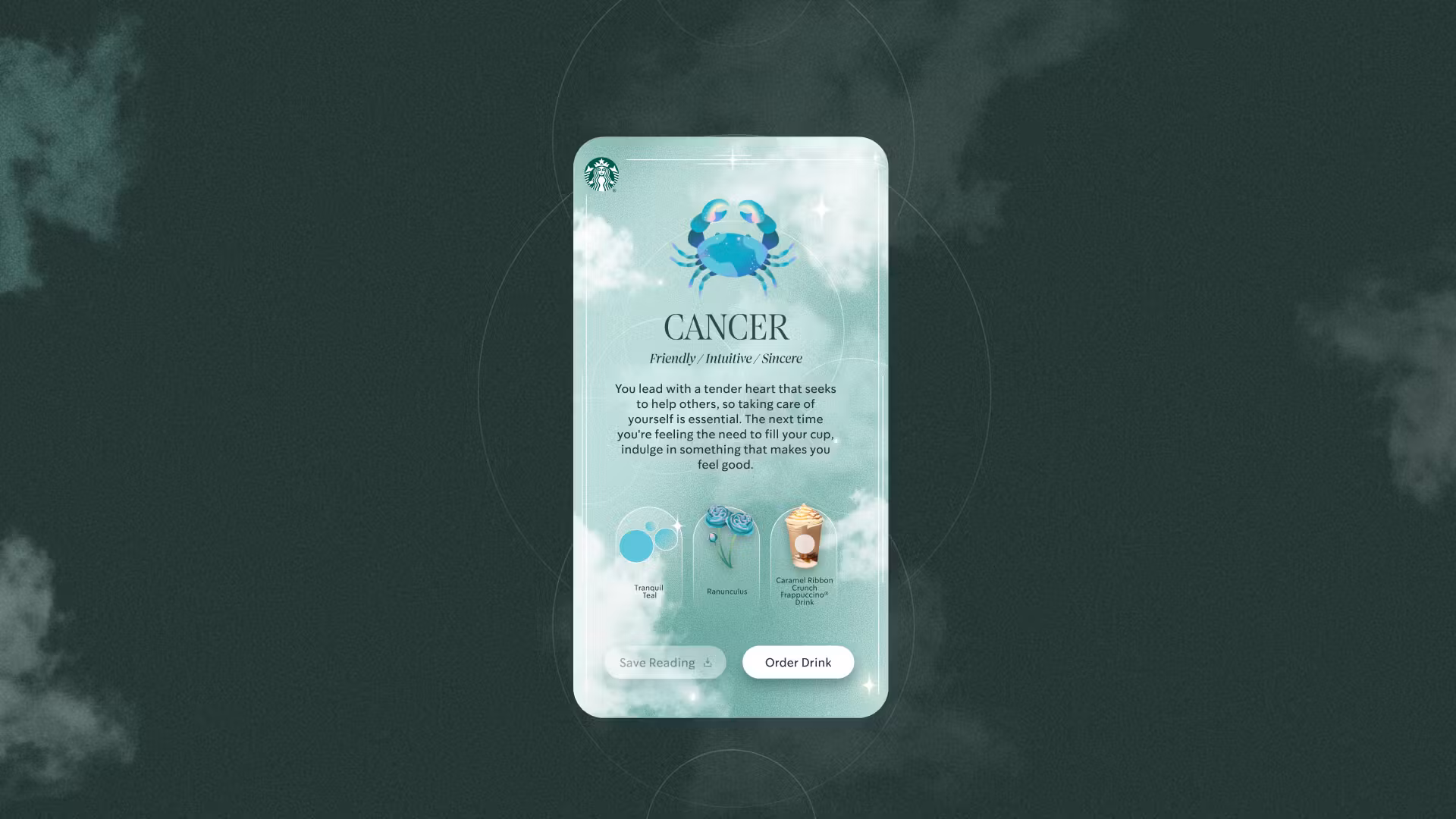 This user interface design feautures the zodiac sign cancer's horoscope and tells users which starbucks beverage they should try.