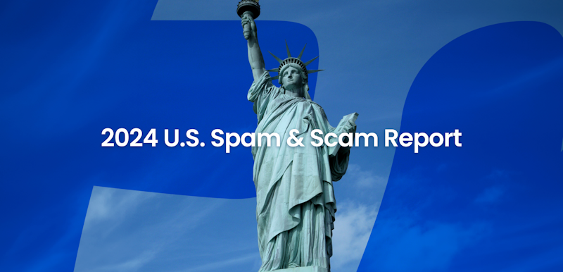 2024 U.S. Spam & Scam Report