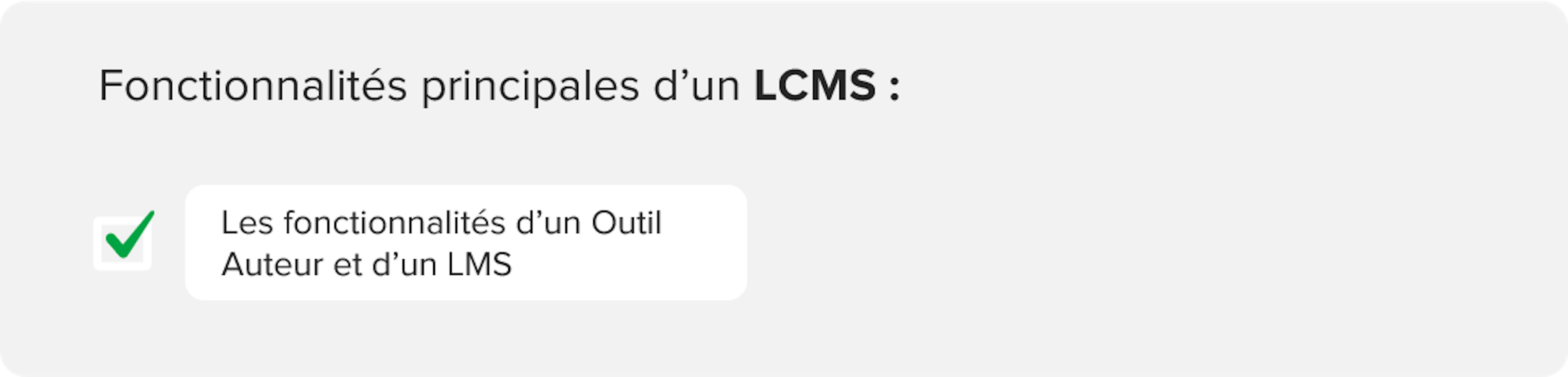 Fonctionnalités principales d'un LCMS