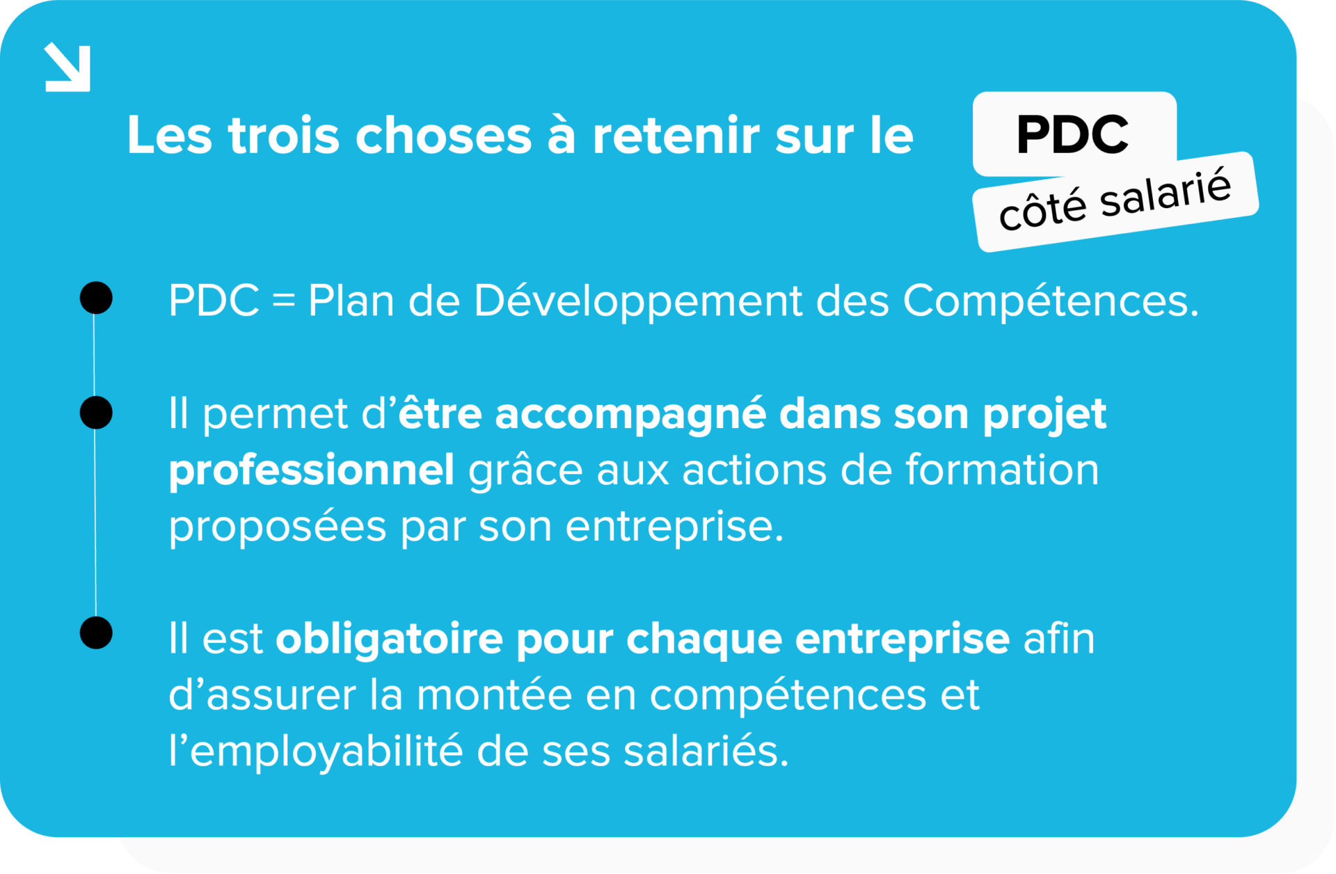 Trois choses à retenir sur le PDC côté salarié