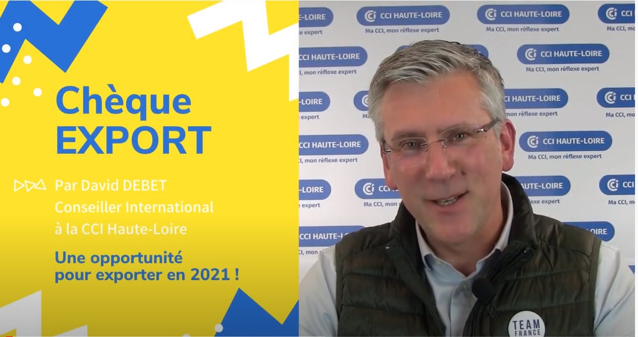 Présentation du chèque export par David Debet, Conseiller International à la CCI Haute-Loire.