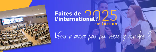 Faites de l'international 2025 : revivez les moments marquants de l’événement !