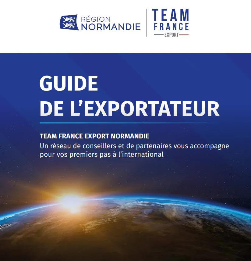 Le Guide de l’Exportateur Normand revient avec les clés pour réussir à l’international