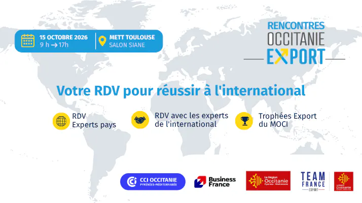Rencontres Occitanie Export 2026 : le grand rendez-vous de l’international en Occitanie