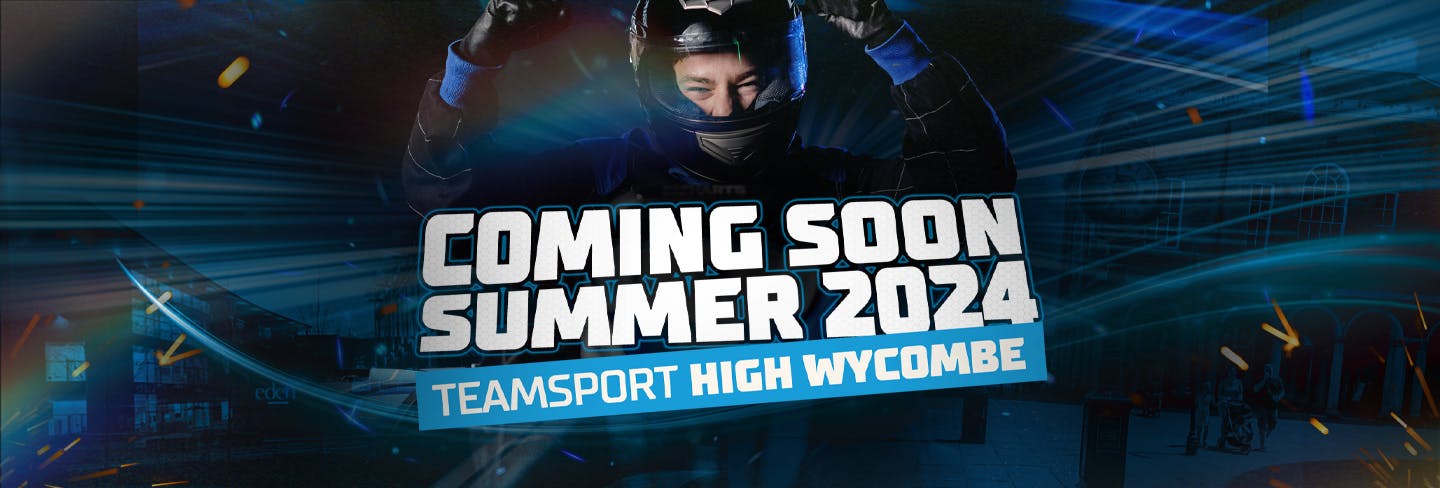 TeamSport High Wycombe Coming Soon 
