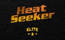 Name of the Event - Heat Seeker 