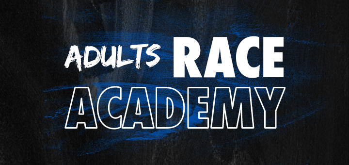 Adults Race Academy 