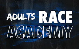 Adults Race Academy