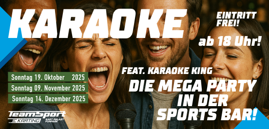Jetzt Neu: Karaoke Party im Kart Palast 