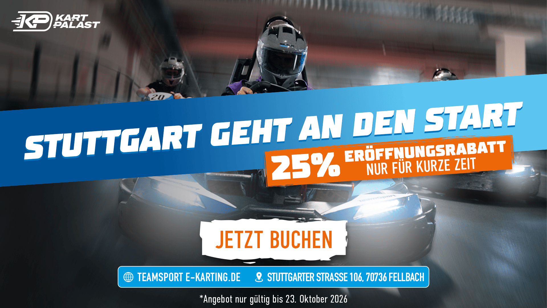 Stuttgart geht an den Start - 25% Eröffnungsrabatt