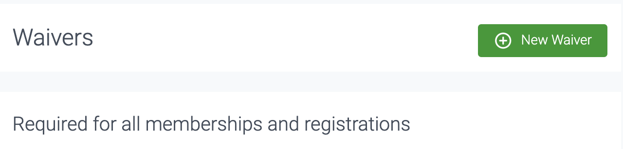 image of the waivers required for all memberships and registrations