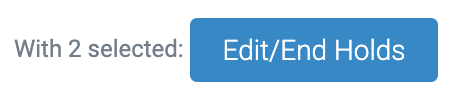 image of edit/end holds button
