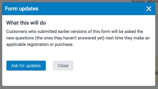 the warning before the form settings to exisiting customers 