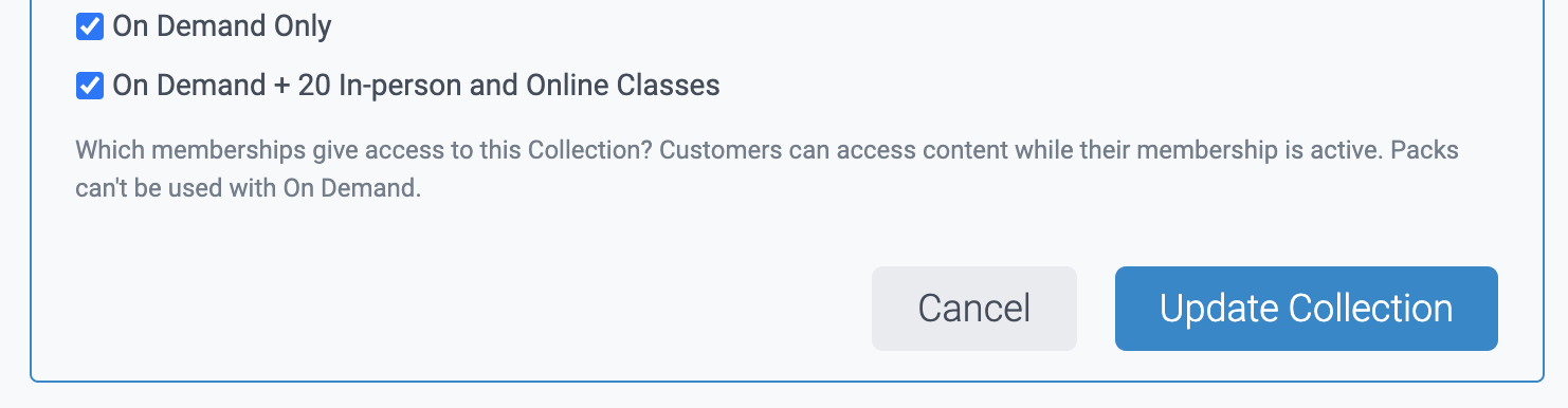 on demand membership options in collections
