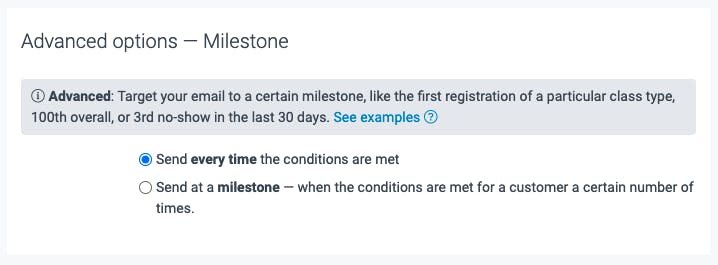 the advanced milestone options