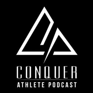 conquer athlete podcast