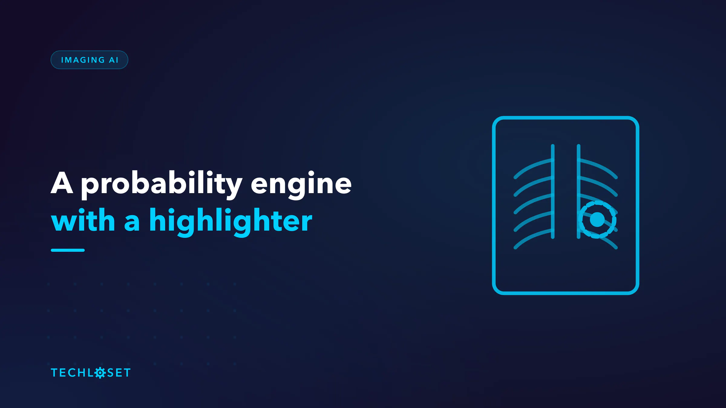 AI X-ray analysis — a probability engine with a highlighter, not a radiologist in a box