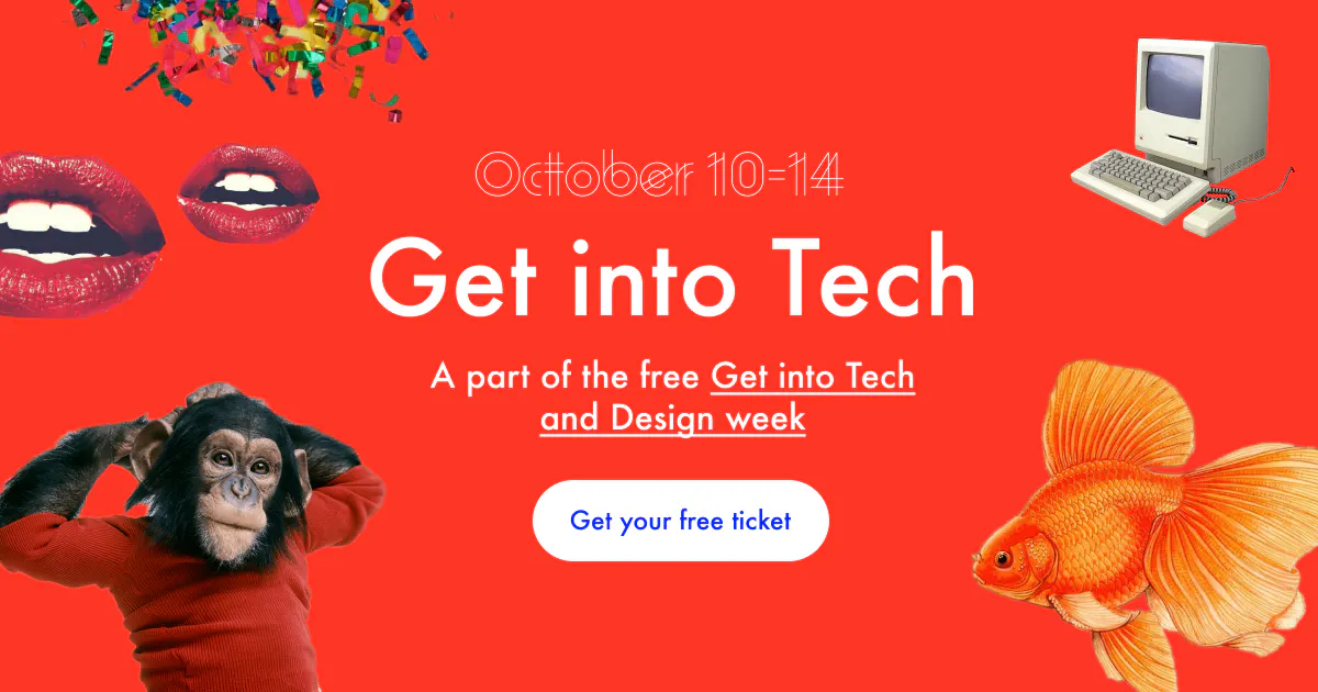 Get into tech - free beginner-friendly talks