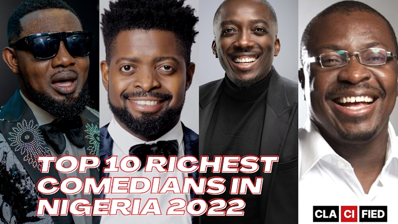 Top 10 richest Comedians in Nigeria for 2022.