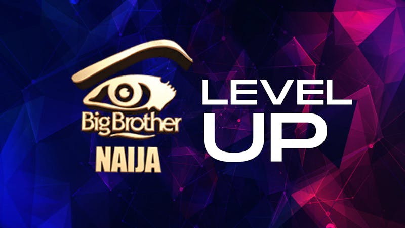 Big Brother Naija Level Up season