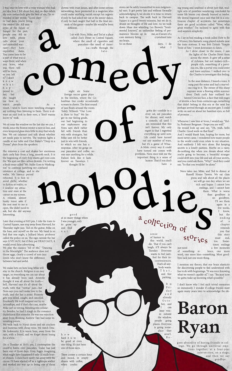 Baron Ryan - *A Comedy of Nobodies*