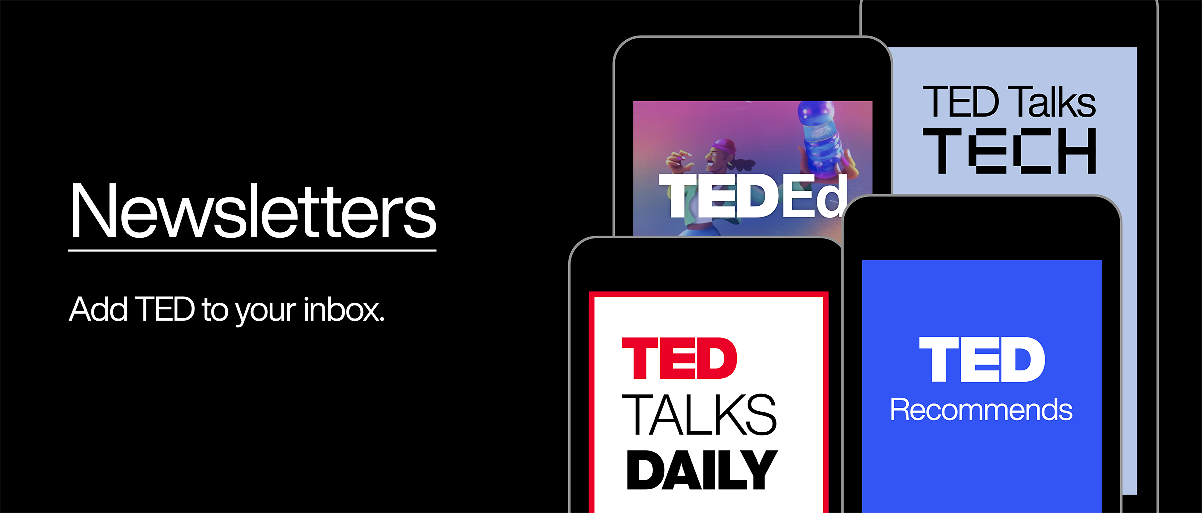 Icons for TED's newsletters with the title "Newsletters" and caption "Add TED to your inbox."