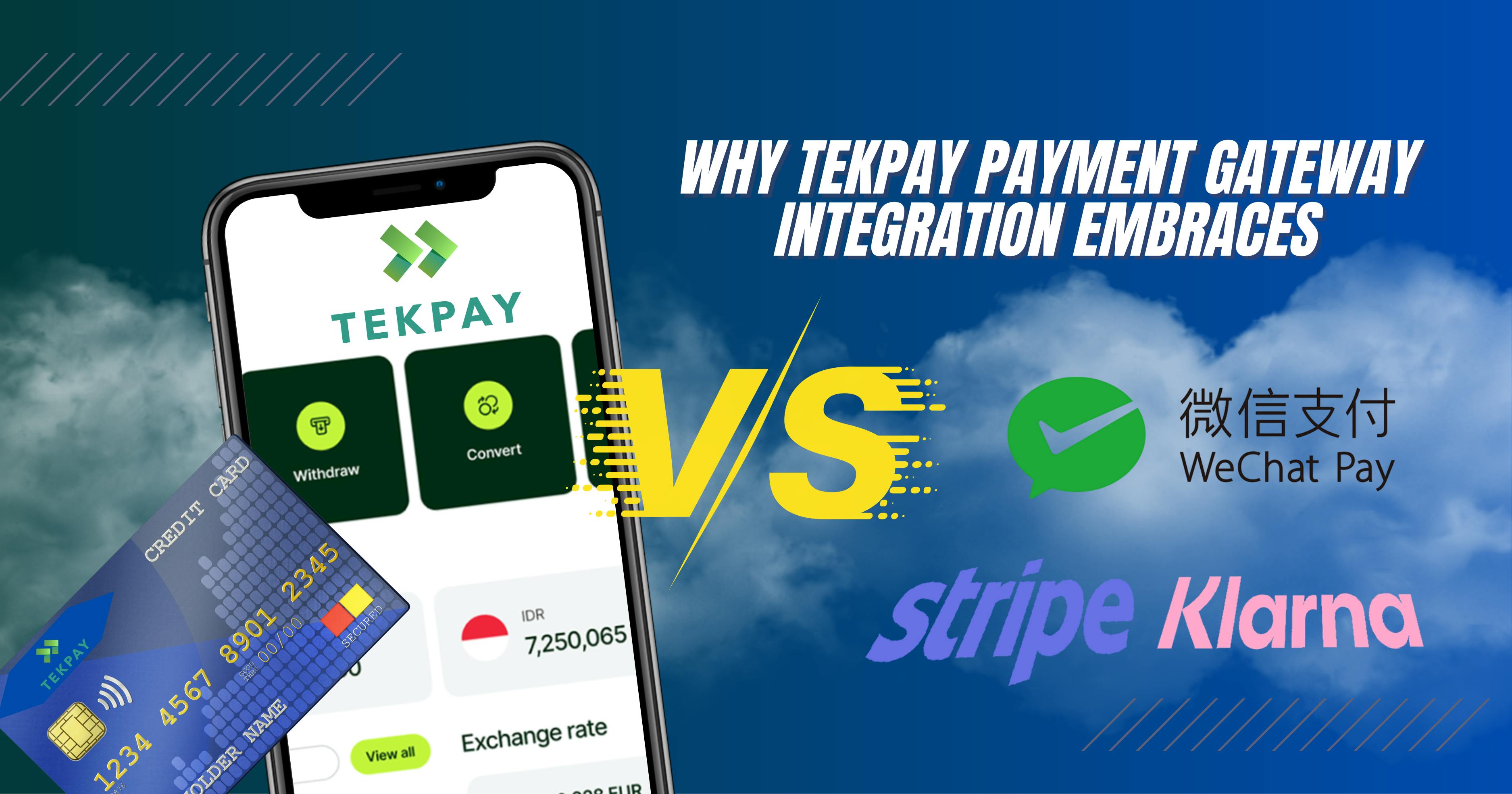 Why TekPay Payment Gateway Integration