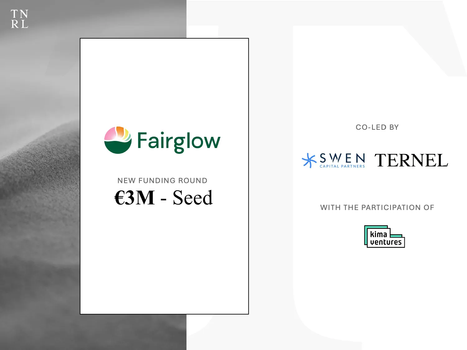 Fairglow raises €3m with Ternel, Swen CP & Kima Ventures