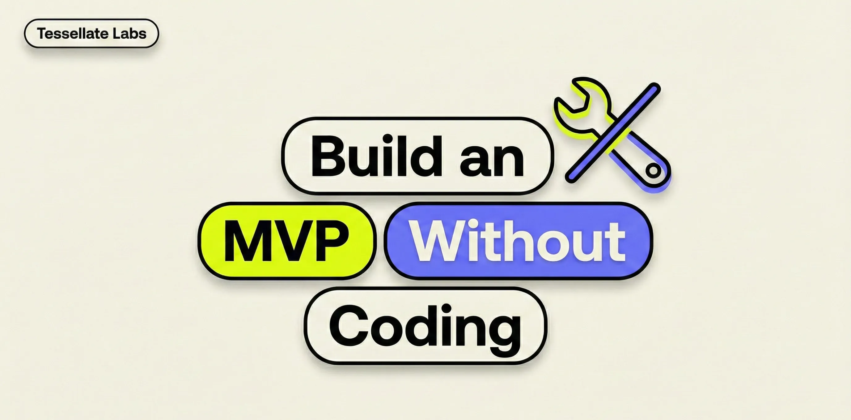 Build an MVP Without Coding, The Only Decision Tree You Need