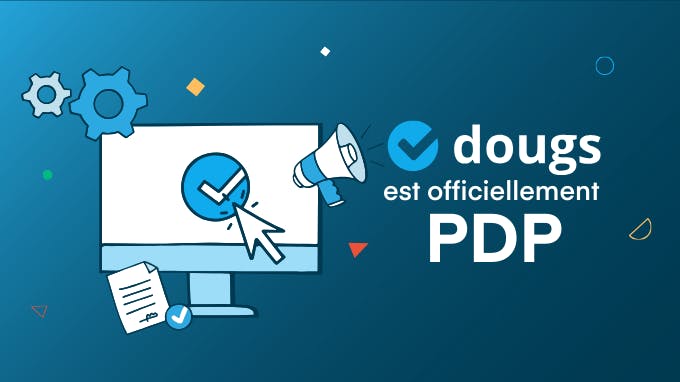 Dougs est officiellement PDP : un pas de plus vers la facturation électronique simplifiée !