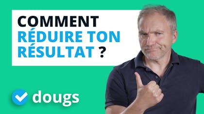 Comment réduire votre résultat pour avoir moins d'impôts ?