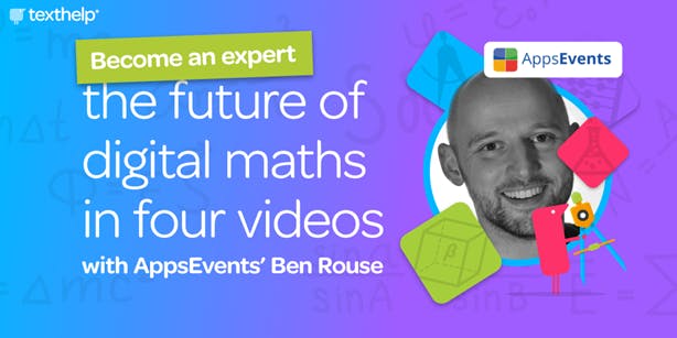 Ben Rouse - The future of digital maths in four videos