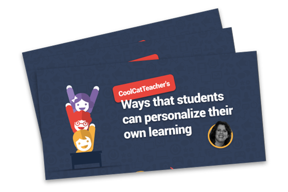 coolcatteacher's ways that students can personalize their own learning