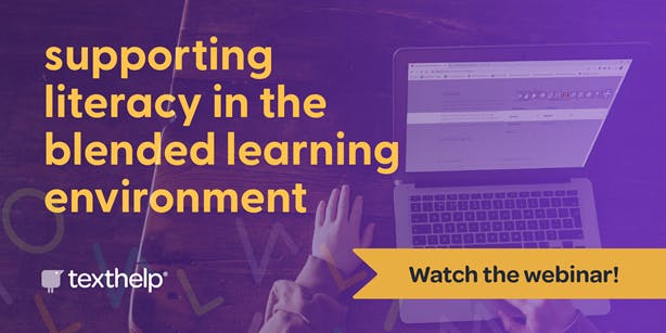 watch the webinar on supporting literacy in the blended learning environment
