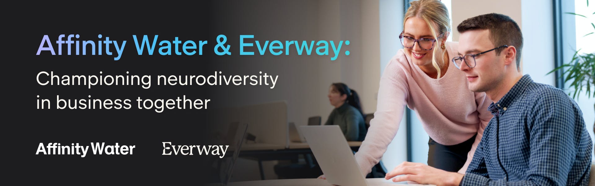 Affinity Water & Everway: Championing neurodiversity in business together