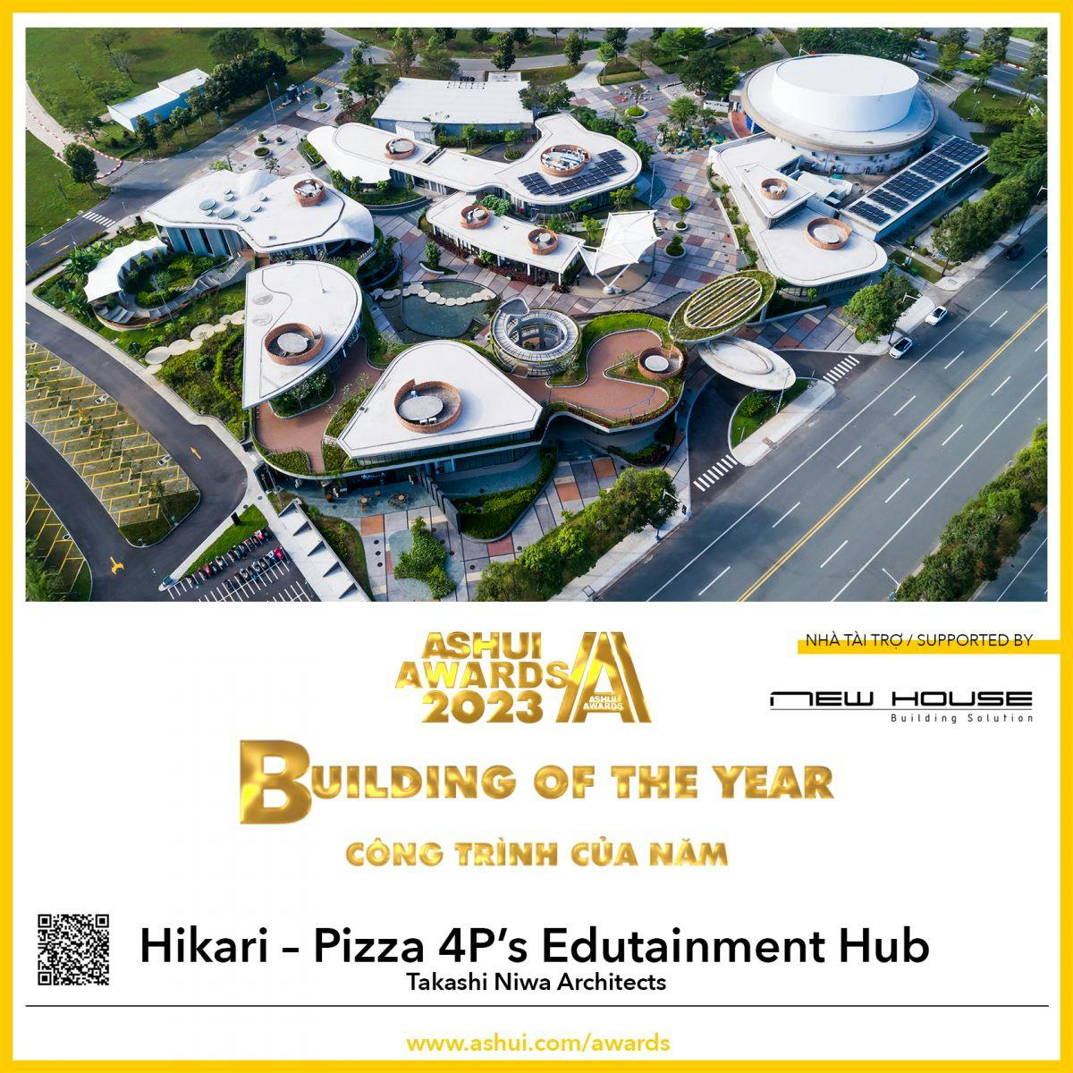 Tổ hợp giáo dục giải trí Hikari - 4P’s nhận được danh hiệu “Công trình của năm 2023” của Ashui Awards 2023!