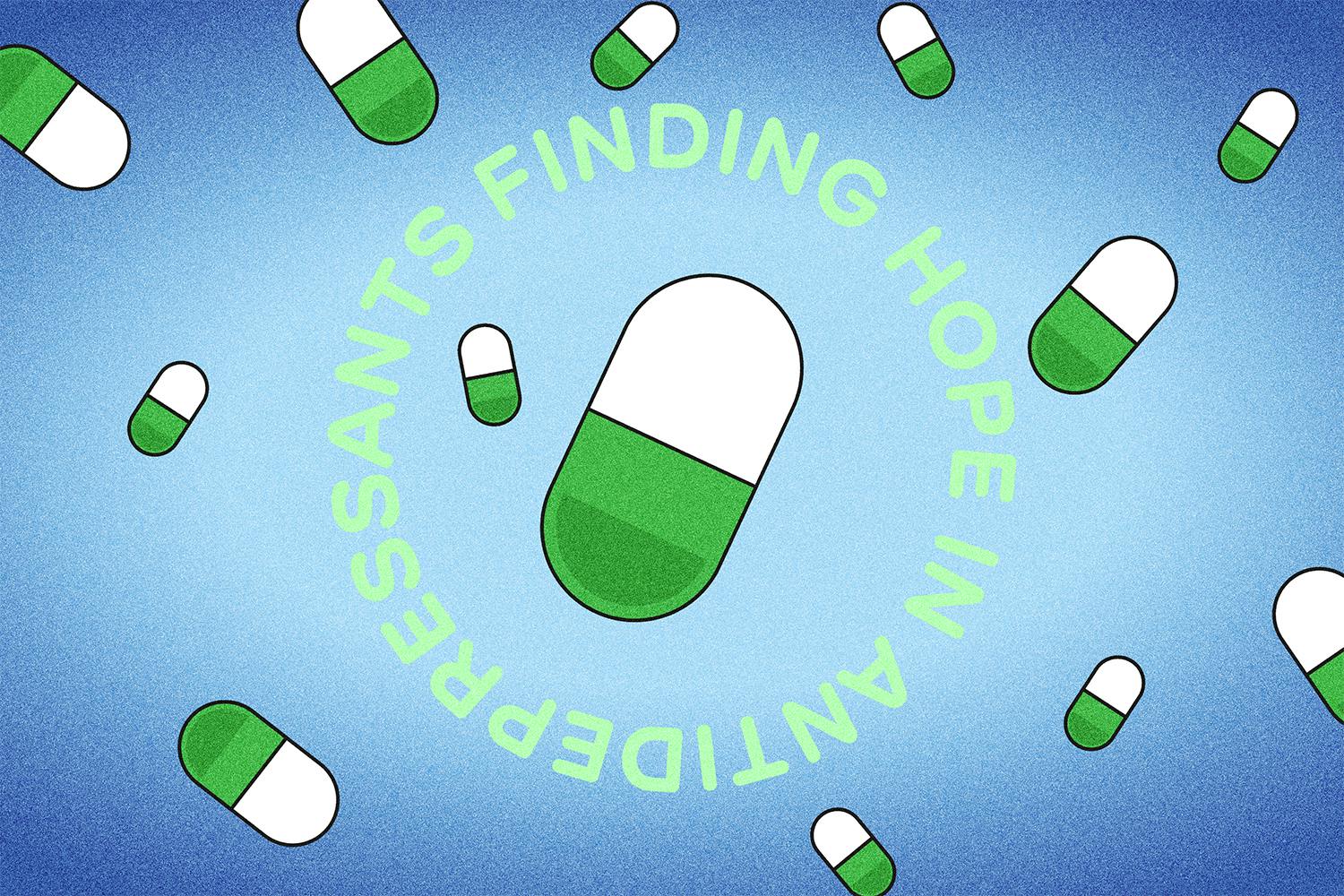 Finding Hope in Antidepressants
