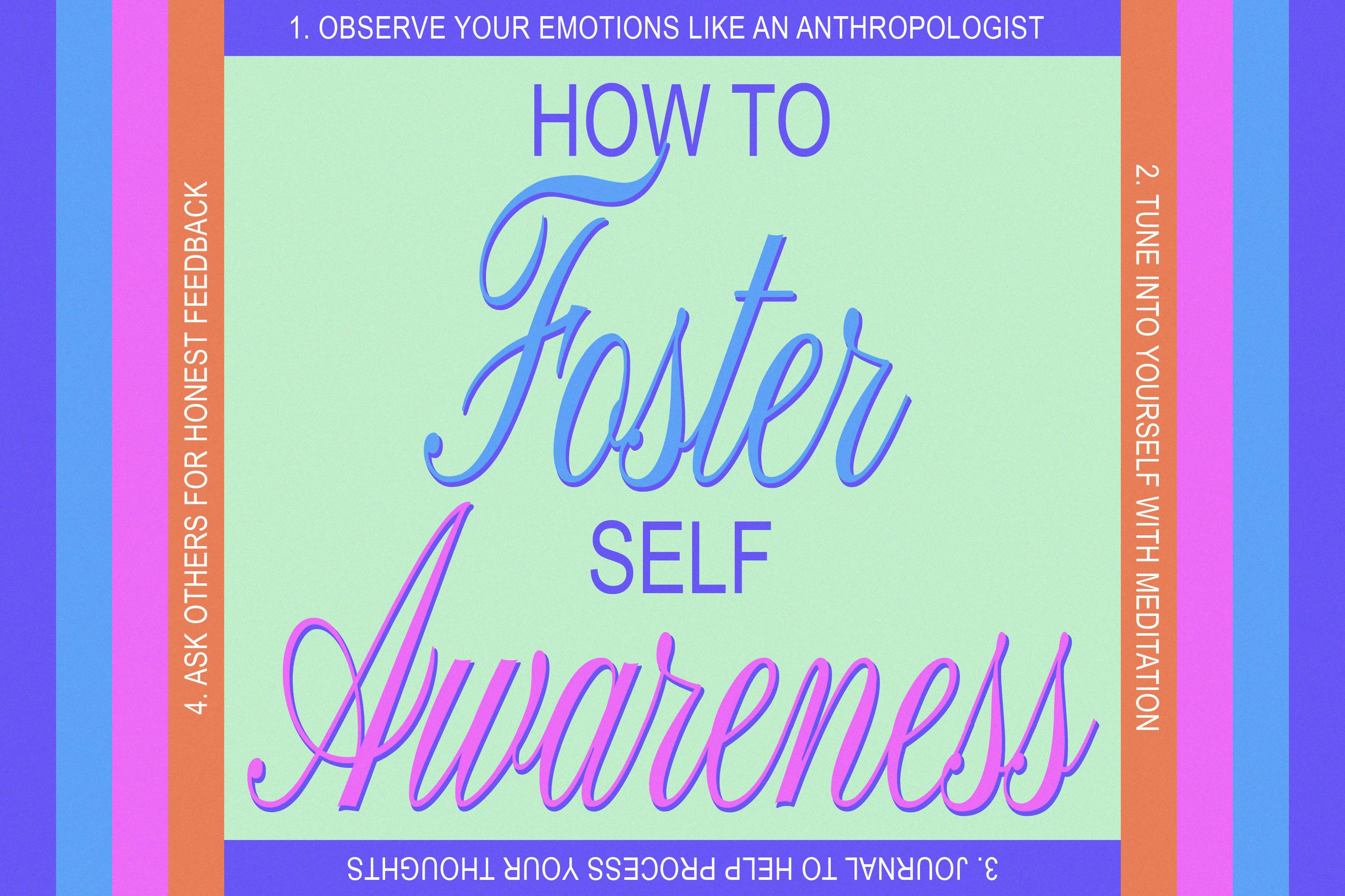 How to Foster Self-Awareness