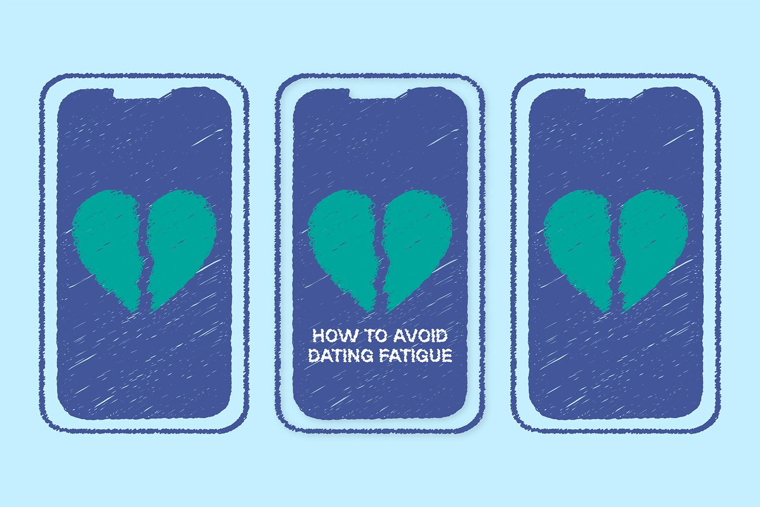 How to Avoid Dating Fatigue
