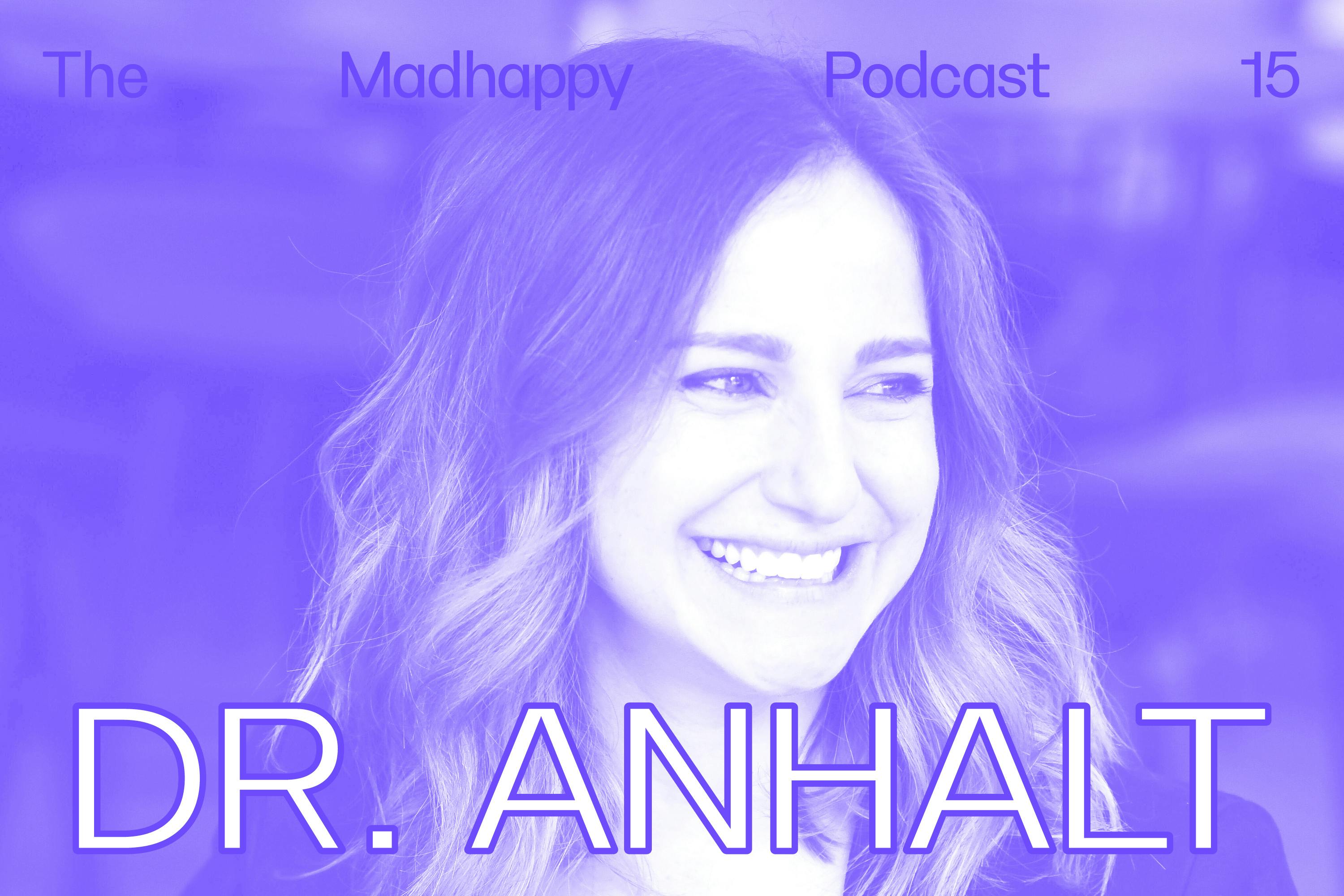 Episode 15: Dr. Emily Anhalt