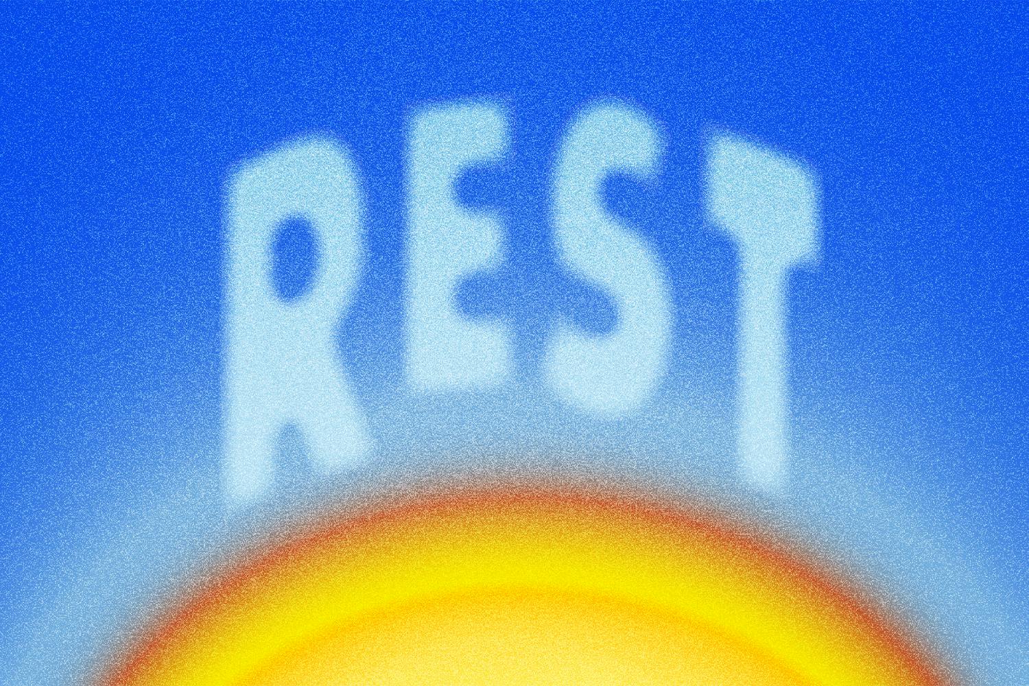 Word of The Month: Rest