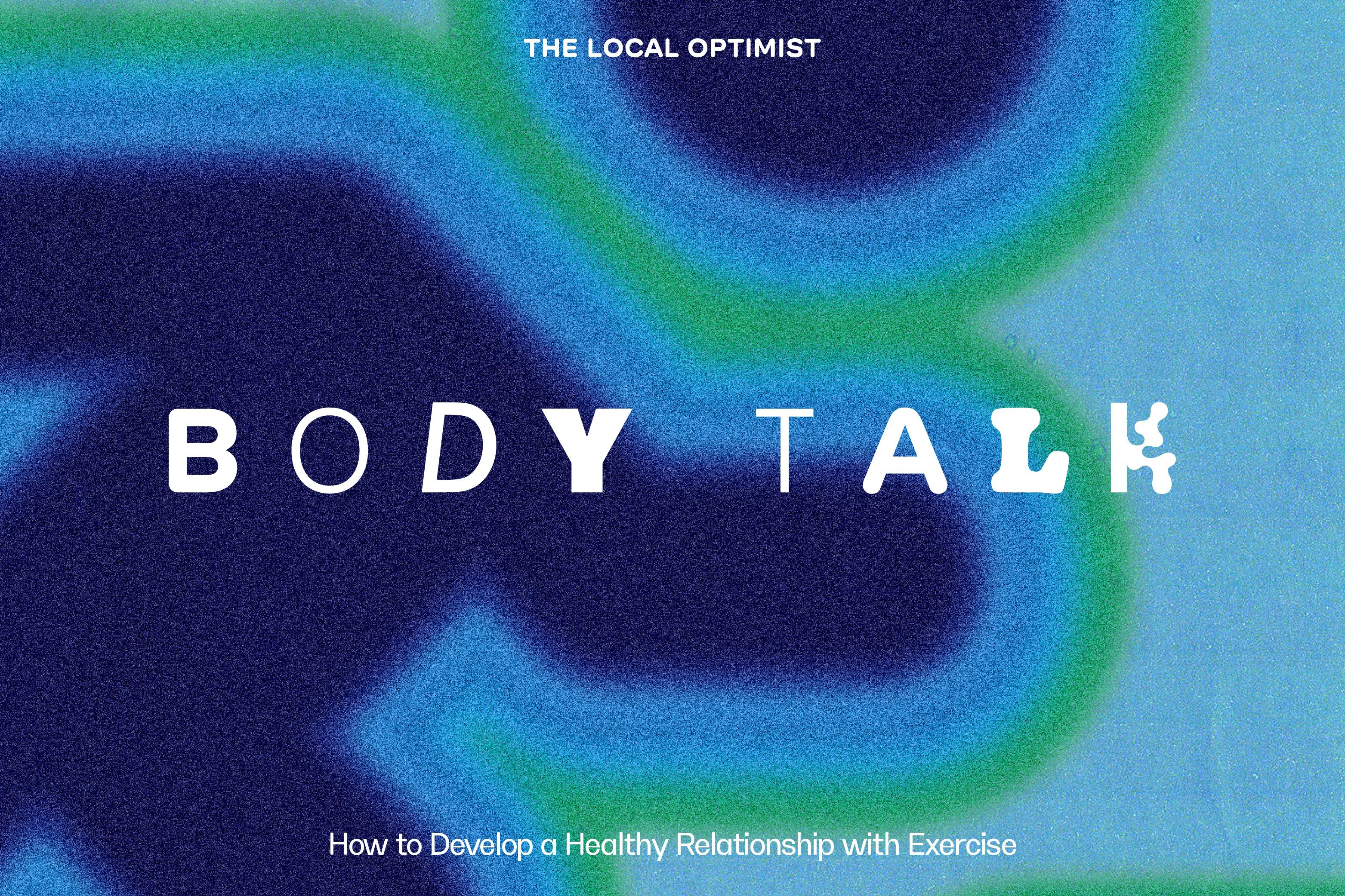 How to Develop a Healthy Relationship with Exercise