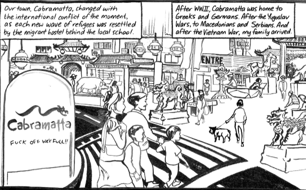A panel from Matt Huynh’s Cabramatta. A black and white drawing of Cabramatta’s streets, people and landmarks. And a sign: ‘Cabramatta. F*ck off we’r full!!’
