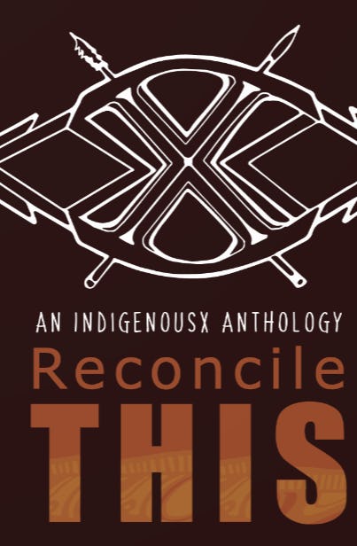 The cover of Reconcile This: An IndigenousX Anthology