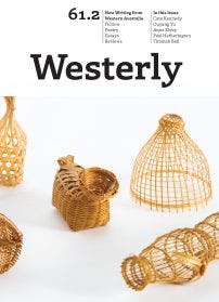 The cover of Westerly, Issue 61.2 (2016): Image supplied courtesy of the Berndt Museum. Attributed to Srisakra Vallibhotam and Rote Sodersire, Thailand, Miniatures, c. 1968–1970, woven bamboo. R.M. & C.H. Berndt Collection, Berndt Museum.
