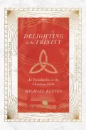Delighting in the Trinity